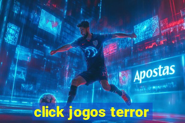 click jogos terror